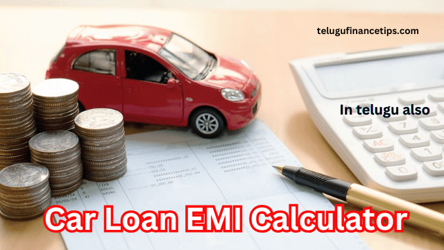 Car Loan EMI Calculator – Check Loan EMI Pay Chart & Formula